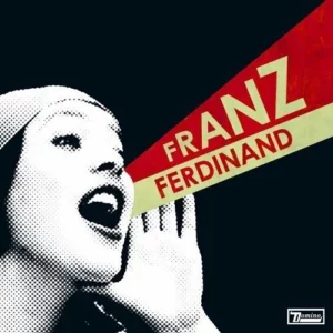 You Could Have It So Much Better Franz Ferdinand 2005 CD Top-quality