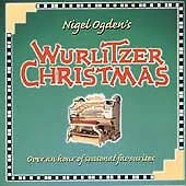 Wurlitzer Christmas Nigel Ogden 1998 CD Top-quality Free UK shipping