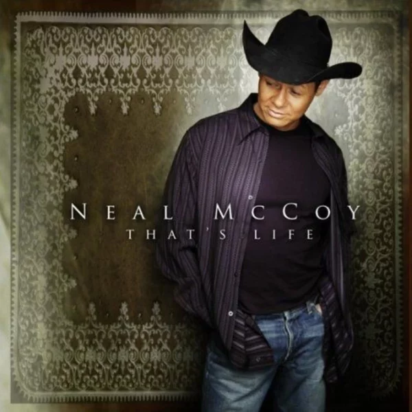 That's Life Neal Mccoy 2005 CD Top-quality Free UK shipping