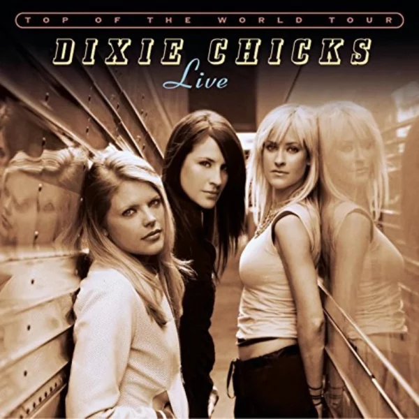 Top of the World Tour Live Dixie Chicks 2003 CD Top-quality Free UK shipping