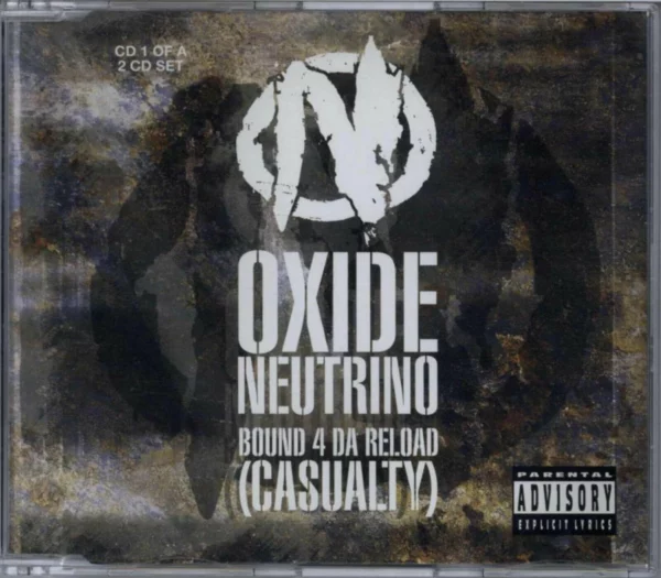 Bound 4 Da Reload (Casualty) Oxide and Neutrino 2000 CD Top-quality