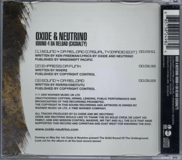 Bound 4 Da Reload (Casualty) Oxide and Neutrino 2000 CD Top-quality