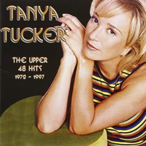 The Upper 48 Hits 1972 - 79 Tanya Tucker 2002 CD Top-quality Free UK shipping