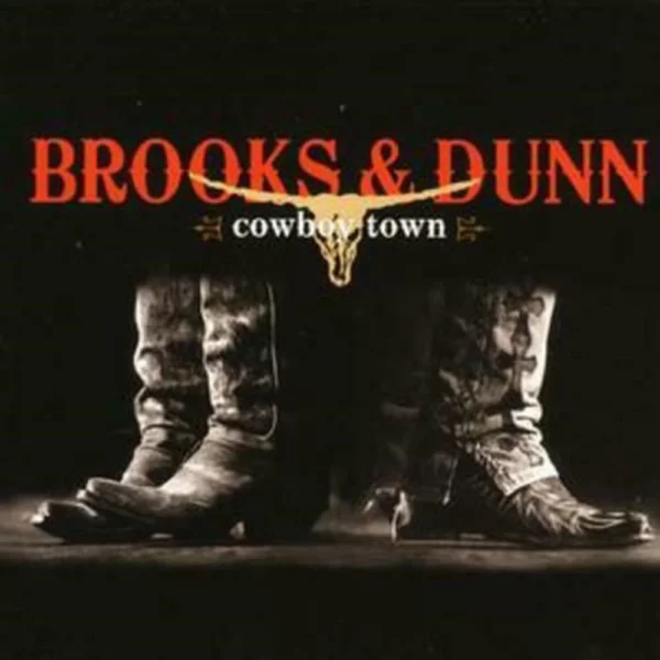 Cowboy Town Brooks & Dunn 2007 CD Top-quality Free UK shipping