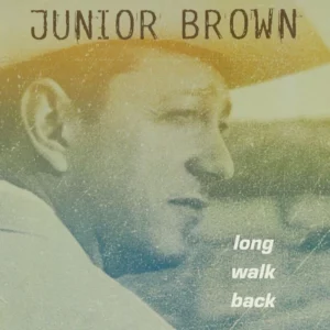 Long Walk Back Junior Brown 1998 CD Top-quality Free UK shipping