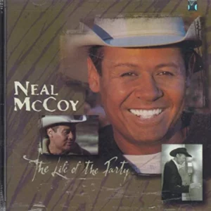 Life Of The Party Neal McCoy 1999 CD Top-quality Free UK shipping