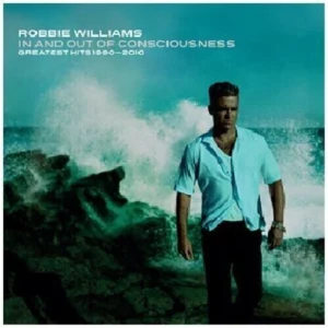 In And Out Of Consciousness: Greatest Hits 1990 - 2010 Robbie Williams 2010 CD