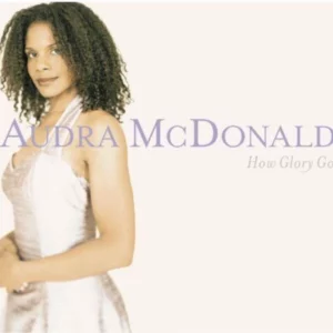 How Glory Goes Audra McDonald 2000 CD Top-quality Free UK shipping