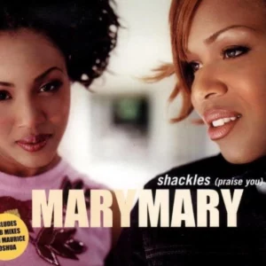 Shackles Mary Mary 2000 CD Top-quality Free UK shipping