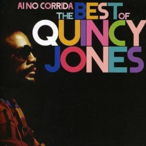 Ai No Corrida: The Essential Quincy Jones Quincy Jones 2013 CD Top-quality