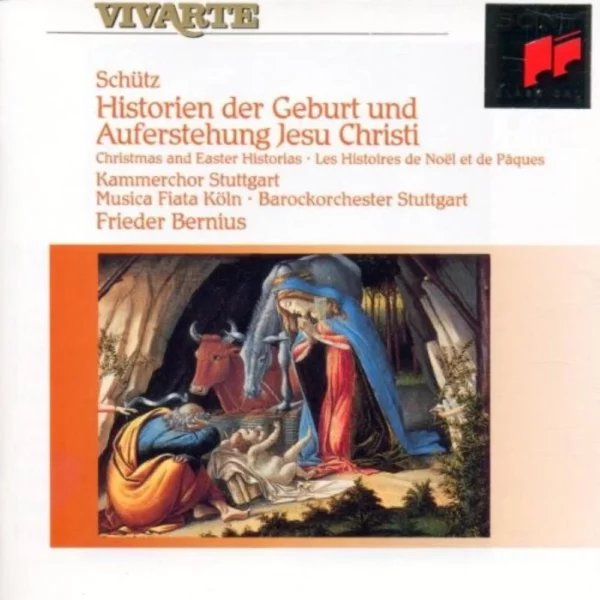 Schütz - Historien der Geburt und Auferstehung Jesu Christi Bernius,frieder 1990