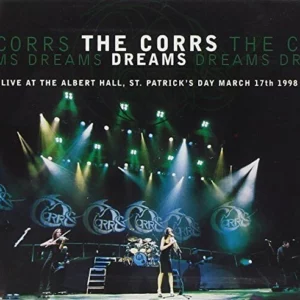 Dreams: Live at the Albert Hall, St. Patrick's Day March 17th, 1998 Anam 1997 CD