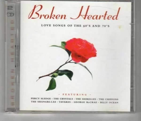 Broken Hearted Love Songs of the 60's & 70's Various 1999 CD Top-quality