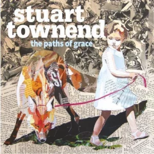 The Paths Of Grace Stuart Townend 2014 CD Top-quality Free UK shipping