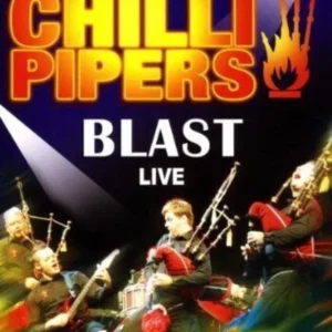 Red Hot Chilli Pipers - Blast Live Not Applicable 2008 DVD Top-quality