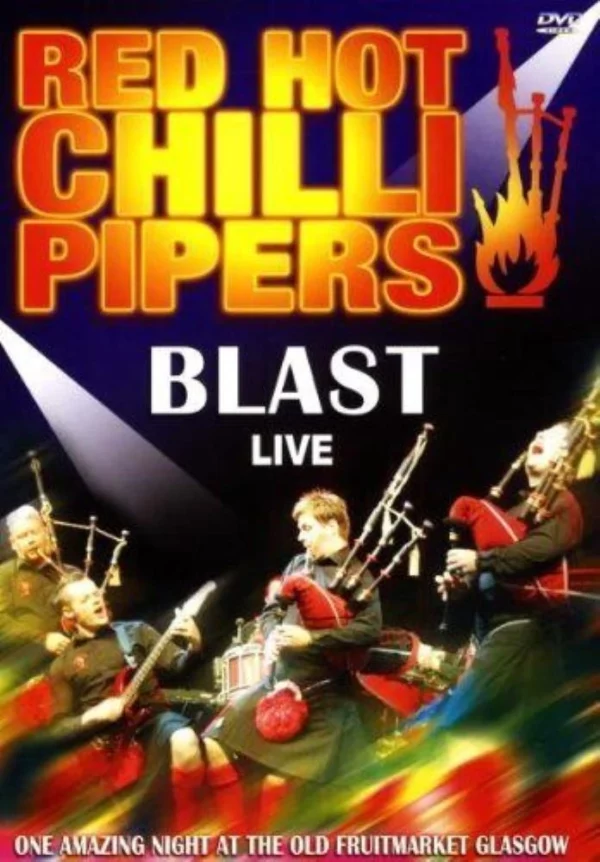 Red Hot Chilli Pipers - Blast Live Not Applicable 2008 DVD Top-quality