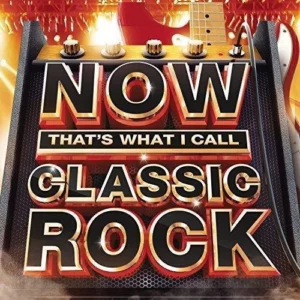 Now That's What I Call Classic Rock Various 2015 CD Top-quality