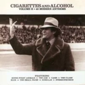 Cigarettes And Alcohol, Volume II: 40 Modern Anthems Various 2001 CD Top-quality