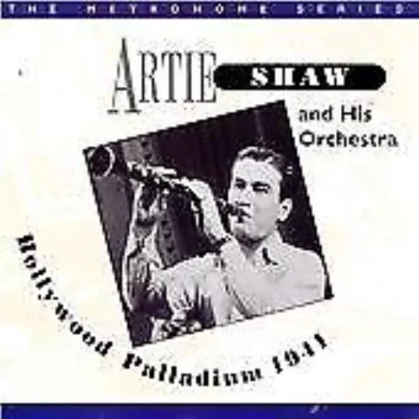 Hollywood Palladium 1941 Artie Shaw and His Orchestra 2008 CD Top-quality