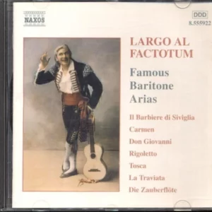 Largo Al Factotum: Great Operatic Arias For Baritone Various Artists 2002 CD