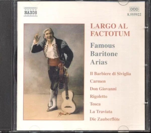 Largo Al Factotum: Great Operatic Arias For Baritone Various Artists 2002 CD