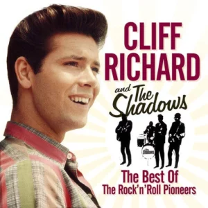 The Best of The Rock 'n' Roll Pioneers Cliff Richard & The Shadows 2019 CD