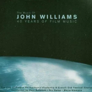 The Music of John Williams: 40 Years Of Film Music John Williams 2003 CD