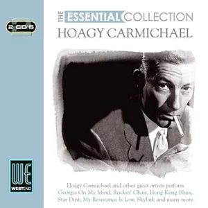 The Essential Collection Carmichael, Hoagy 2007 CD Top-quality Free UK shipping