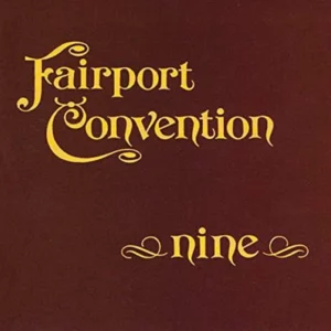 Nine Fairport Convention 1992 CD Top-quality Free UK shipping