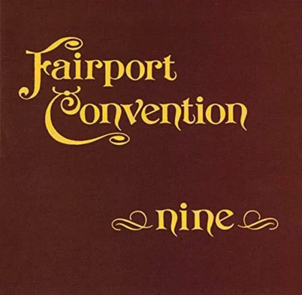 Nine Fairport Convention 1992 CD Top-quality Free UK shipping