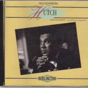 Hutch/ That Old Feeling Leslie Hutchinson 1988 CD Top-quality Free UK shipping