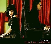 Ozzy & Kelly Osbourne - Changes Ozzy and Kelly Osbourne 2003 CD Top-quality