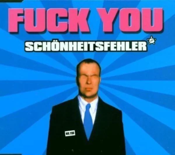 Fuck You Schönheitsfehler 2000 CD Top-quality Free UK shipping