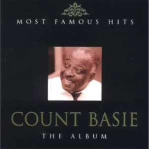 Most Famous Hits Count Basie CD Top-quality Free UK shipping