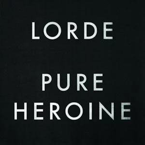 Pure Heroine Lorde 2013 CD Top-quality Free UK shipping