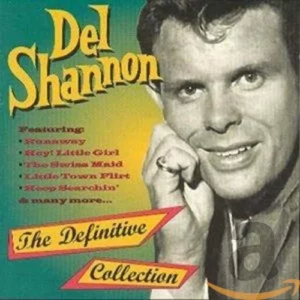 The Definitive Collection Del Shannon 1998 CD Top-quality Free UK shipping