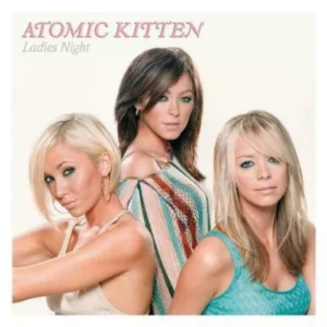 Ladies Night Atomic Kitten 2006 CD Top-quality Free UK shipping