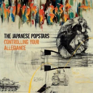 Controlling Your Allegiance The Japanese Popstars 2011 CD Top-quality