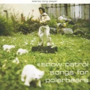 Songs for Polarbears Snow Patrol 2009 CD Top-quality Free UK shipping