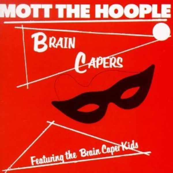 Brain Capers Mott The Hoople CD Top-quality Free UK shipping