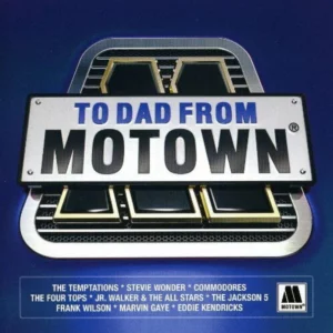 To Dad From Motown Various Artists 2009 CD Top-quality Free UK shipping