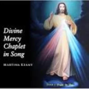 Divine Mercy Chaplet In Song Martina Keany 2010 New CD Top-quality