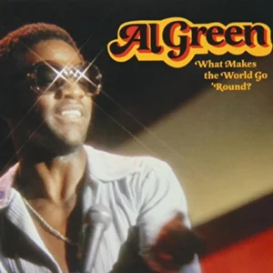 What Makes The World Go Round? Al Green 2008 CD Top-quality Free UK shipping