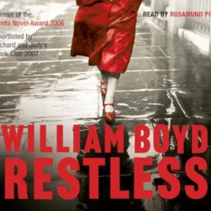 Restless William Boyd 2006 CD Top-quality Free UK shipping