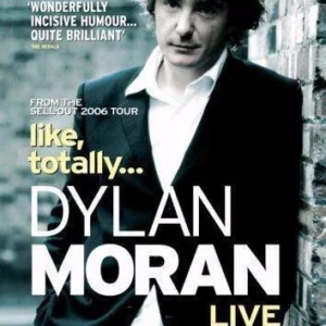 Like, totally... Dylan Moran Live Dylan Moran 2006 New DVD Top-quality