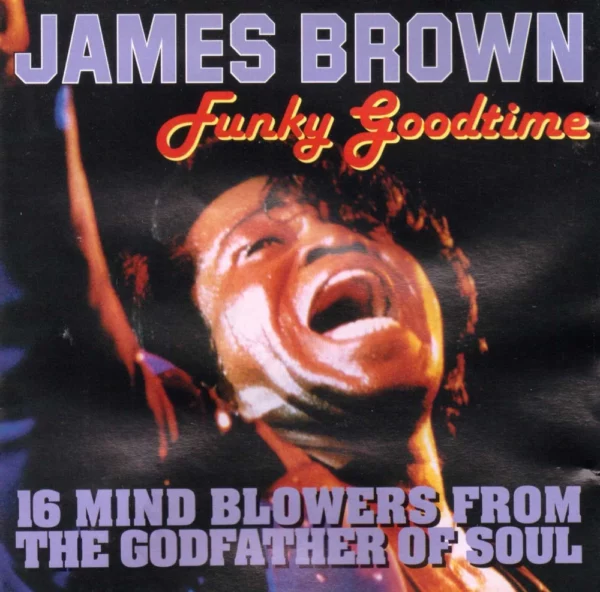 Funky Goodtime James Brown 1996 CD Top-quality Free UK shipping