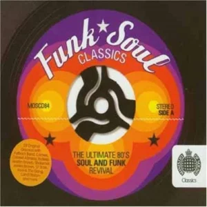 Funk Soul Classics - The Ultimate 80's Soul And Funk Revival Various 2004 CD