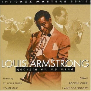 Georgia On My Mind Louis Armstrong 2002 CD Top-quality Free UK shipping