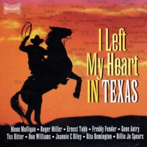 I Left My Heart In Texas Various 2005 CD Top-quality Free UK shipping