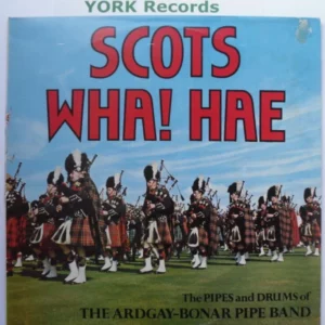 Scots Wha! Hae: Ardgay-Bonar Pipe Band MER 386 Various Records Top-quality